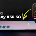 Samsung Galaxy A56 smartphone: 5000mAh battery & 50mp camera new smartphone