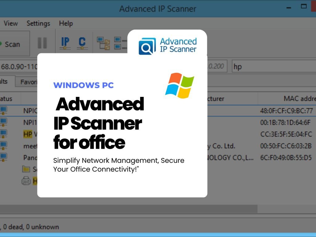 🚀 The Ultimate Guide to Using Advanced IP Scanner in the Office